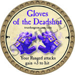 Gloves Of The Deadshot